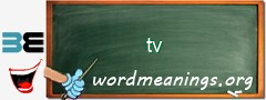 WordMeaning blackboard for tv